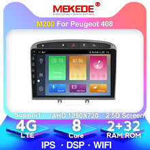 Load image into Gallery viewer, MEKEDE 4+64G car stereo for 2010-2015 2016 PEUGEOT 308 408 with GPS Navigation Head Unit Mirror Link 4G WiFi
